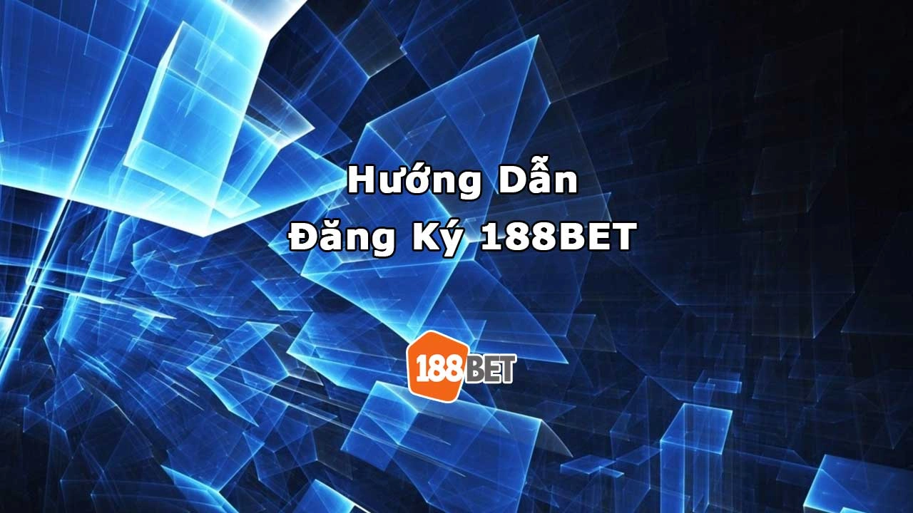 Đăng ký 188BET